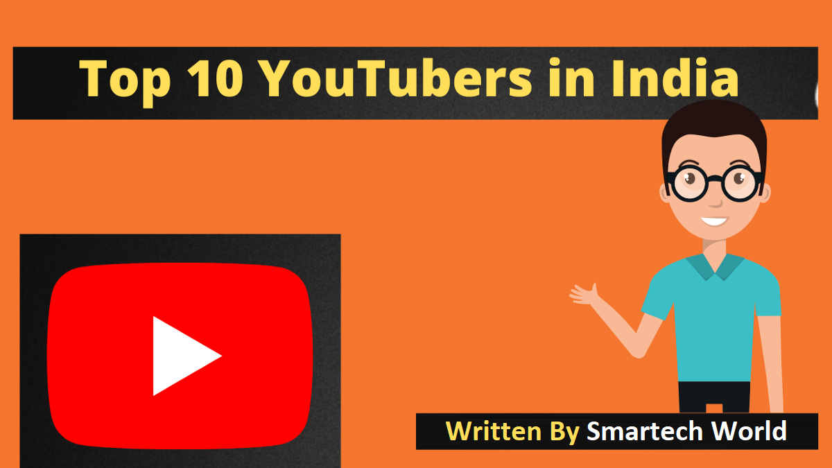 Top 10 you tubers of India: