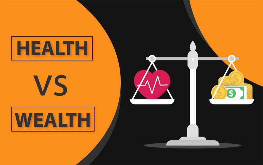 health vs wealth